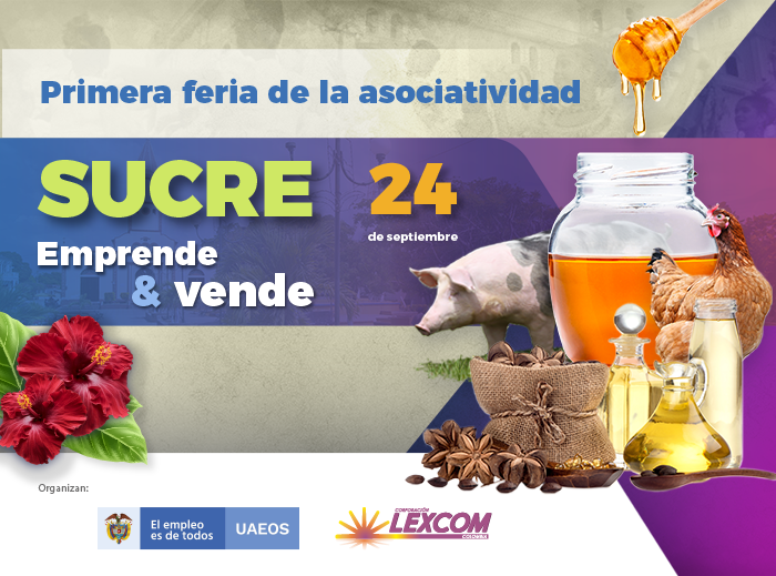 Feria de la asociatividad Sucre emprende y vende 2021